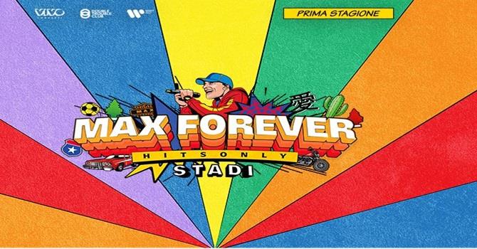 Max Forever-MAX PEZZALI